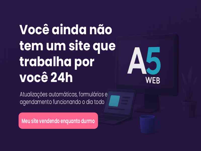 Você ainda não tem um site que trabalha por você 24h